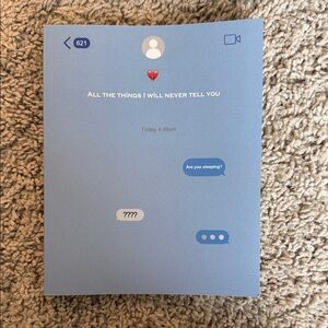 Unsent Text Messages Journal